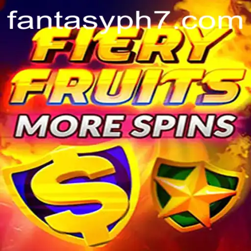 Discover the Excitement of FieryFruitsMoreSpins: A FANTASYPH Adventure