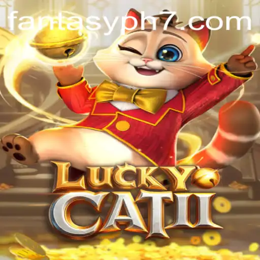 Unveiling LuckyCatII: A Journey into the World of FANTASYPH