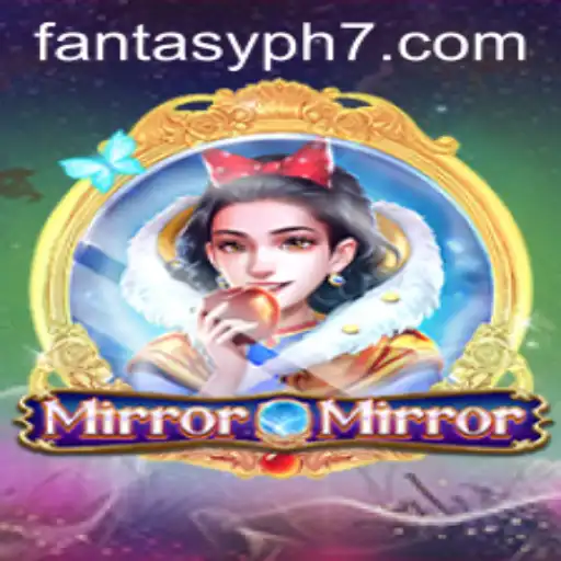 MirrorMirror: A Fantastical Adventure Awaits