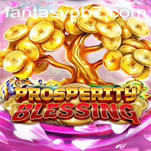 Exploring ProsperityBlessing: A Journey into FANTASYPH's Mystical Realm