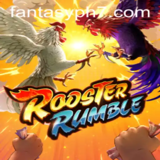 Unleashing the World of RoosterRumble: Dive into the FANTASYPH Experience
