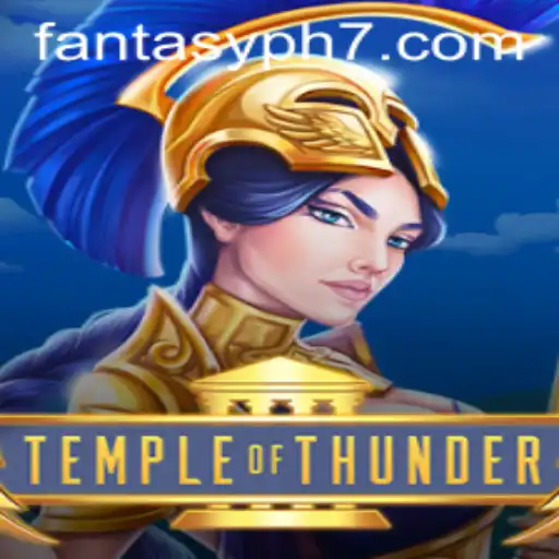 Discover the Exciting World of TempleofThunder: A FantasyPH Adventure